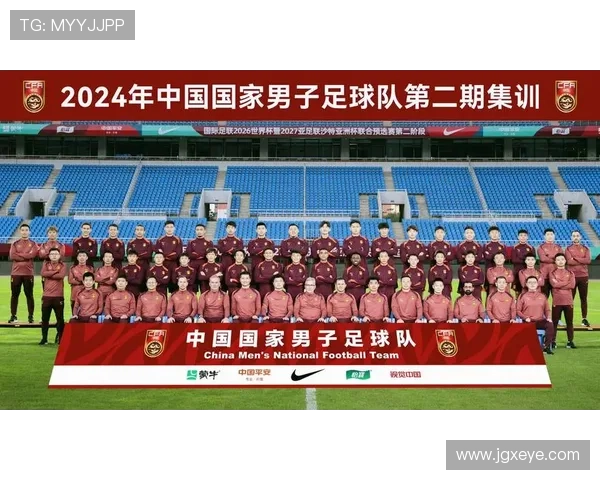 中国足球队备战世界杯预选赛全力以赴年轻球员表现出色教练组信心满满